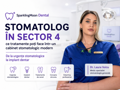Stomatolog în Sector 4: ce tratamente poți face într-un cabinet stomatologic modern